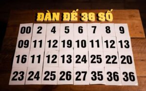dàn đề 36 số dễ hiểu