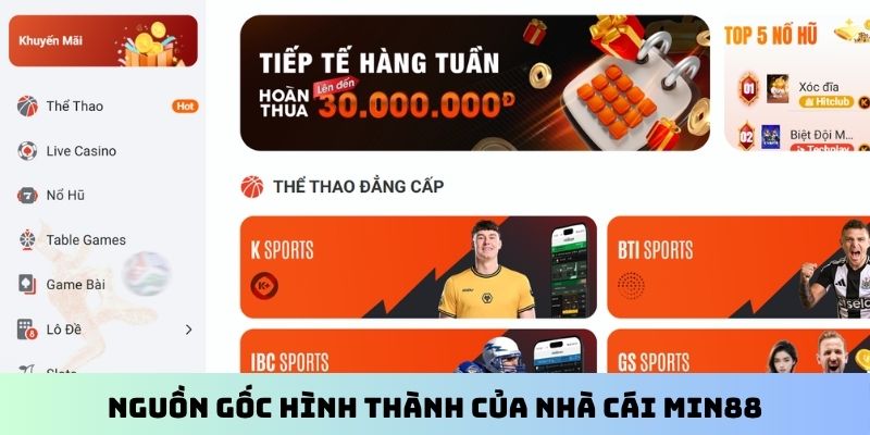 nhà cái Min88 có lịch sử lâu đời